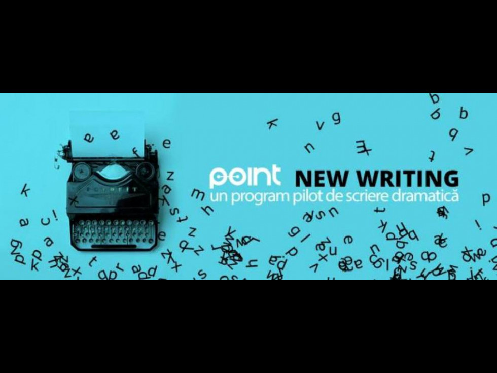Point New Writing, un program pilot de scriere dramatică