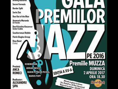 Gala Premiilor de Jazz MUZZA, un adevărat festival într-o seară-gală