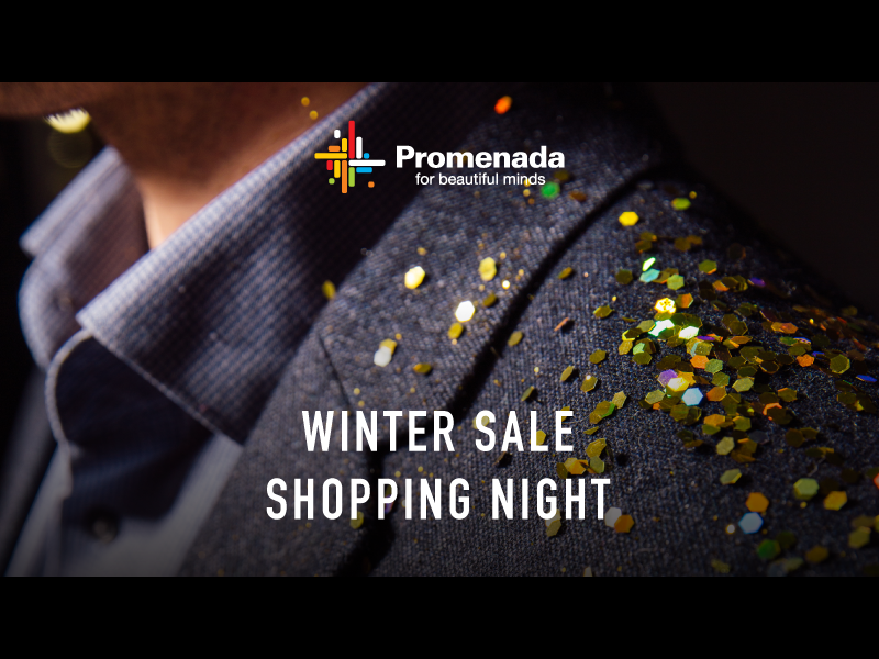 Hai și tu la Winter Sale Shopping Night, Noaptea Prețurilor Mici!