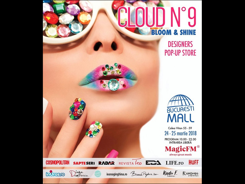 Cloud No 9 Pop-Up Store dă startul maratonului de shopping de primăvară Cloud No 9 Pop-Up Store dă startul maratonului de shopping de primăvară