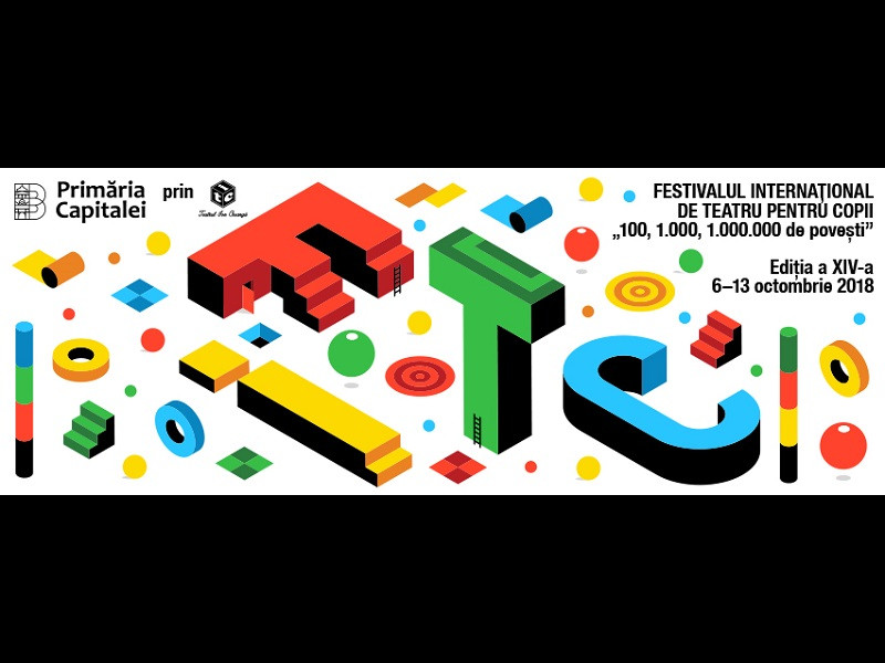 Festivalul Internațional de Teatru pentru Copii „100, 1.000, 1.000.000 de povești” / FITC #14