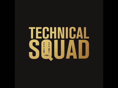 Technical Squad - aka băieţii de la tehnic