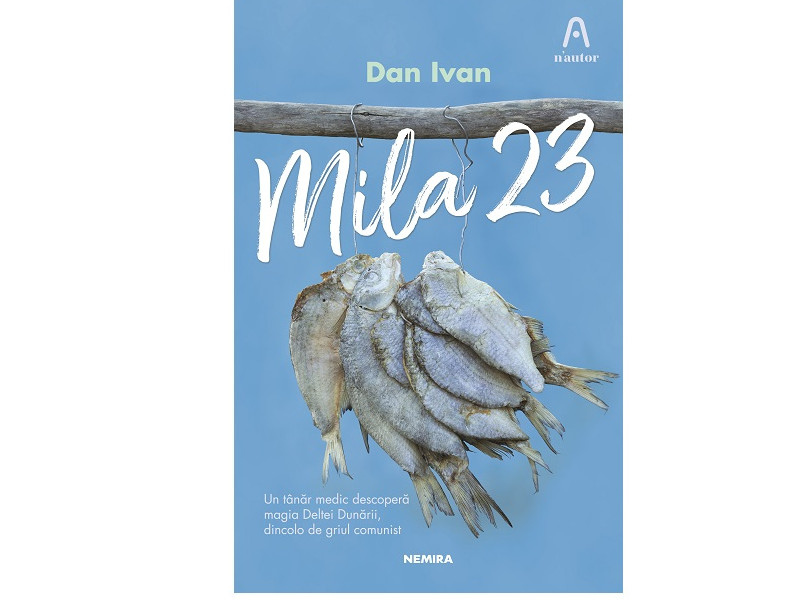 Mila 23 de Dan Ivan Mila 23 de Dan Ivan