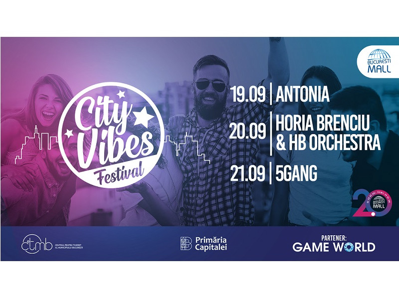 Cei mai în vogă artiști români vin la City Vibes Festival Cei mai în vogă artiști români vin la City Vibes Festival