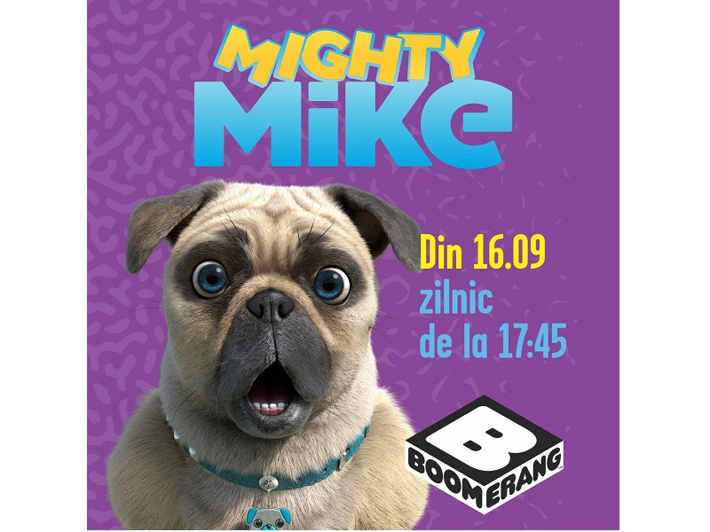Formidabilul Mike și simpaticii săi prieteni provoacă hohote de râs la Boomerang Formidabilul Mike și simpaticii săi prieteni provoacă hohote de râs la Boomerang
