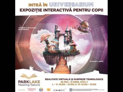 Expoziția Universarium din România găzduită de ParkLake