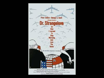Dr. Strangelove sau cum am învățat să nu mă mai tem și să iubesc bomba
