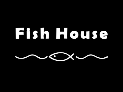 Fish House