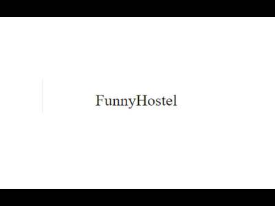 Funny Hostel